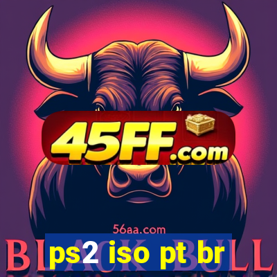 ps2 iso pt br